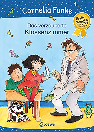 Das verzauberte Klassenzimmer von Cornelia Funke