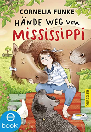 Hände weg von Mississippi von Cornelia Funke
