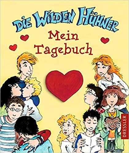 Cornelia Funke: Die Wilden Hühner – Mein Tagebuch