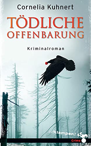 Tödliche Offenbarung von Cornelia Kuhnert