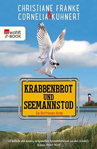 Krabbenbrot und Seemannstod von Cornelia Kuhnert