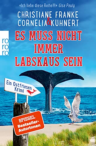 Es muss nicht immer Labskaus sein von Cornelia Kuhnert
