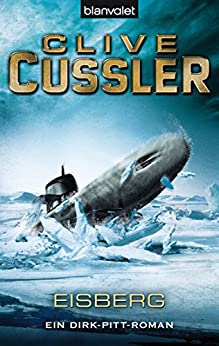 Eisberg von Clive Cussler