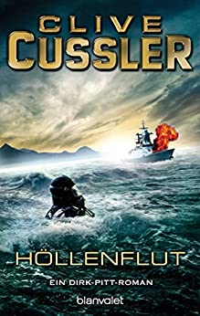 Höllenflut von Clive Cussler