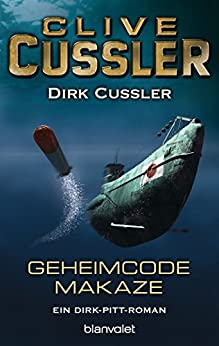 Geheimcode Makaze von Clive Cussler