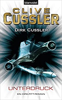 Unterdruck von Clive Cussler