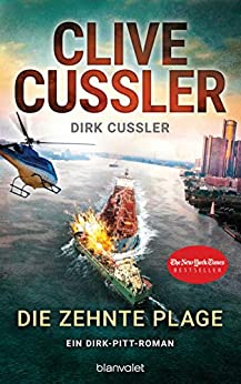 Die zehnte Plage von Clive Cussler