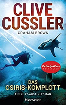 Das Osiris-Komplott von Clive Cussler