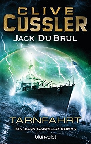 Tarnfahrt von Clive Cussler