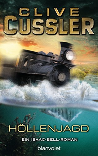 Höllenjagd von Clive Cussler