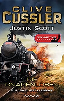 Die Gnadenlosen von Clive Cussler