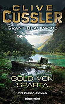 Clive Cussler: Das Gold von Sparta