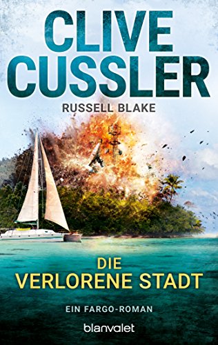 Die verlorene Stadt von Clive Cussler