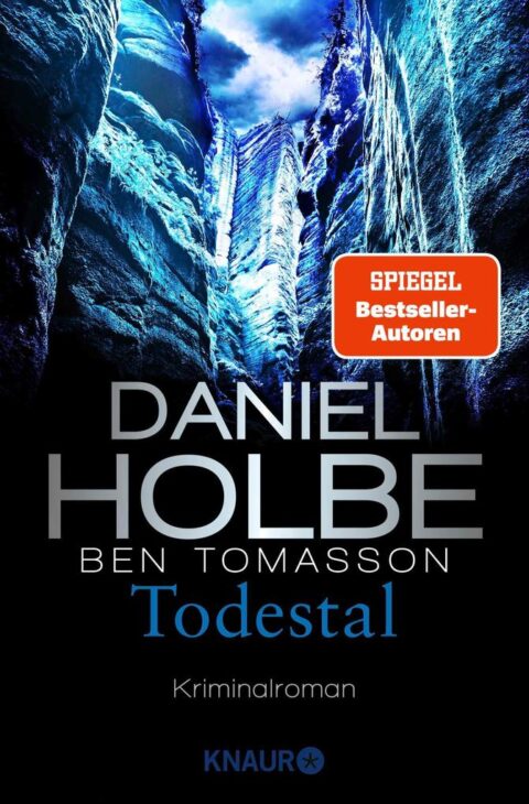 Daniel Holbe & Ben Tomasson: Todestal Todestal von Daniel Holbe und Ben Tomasson