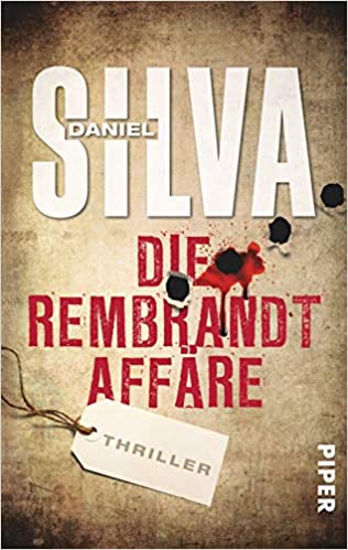 Die Rembrandt-Affäre von Daniel Silva