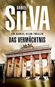 Das Vermächtnis von Daniel Silva