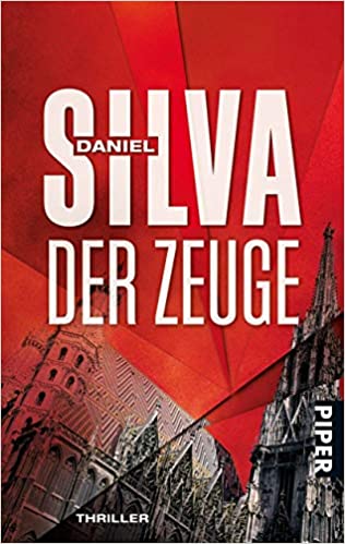 Daniel Silva: Der Zeuge