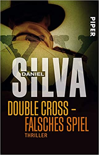 Double Cross – Falsches Spiel von Daniel Silva