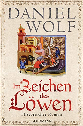 Im Zeichen des Löwen von Daniel Wolf
