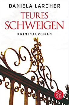 Daniela Larcher: Teures Schweigen