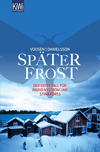 Später Frost von Danielsson und Voosen