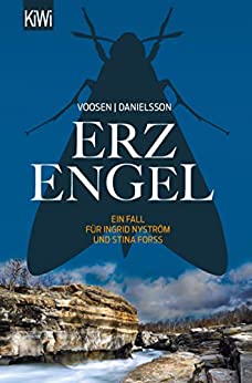 Kerstin Signe Danielsson und Roman Voosen: Erzengel