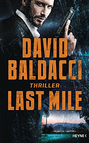 Last Mile von David Baldacci