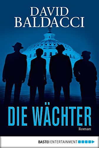 Die Wächter von David Baldacci
