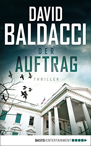 Der Auftrag von David Baldacci
