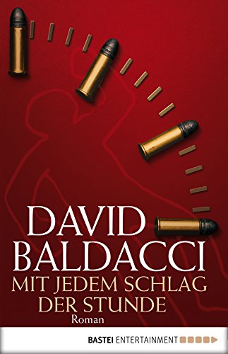 David Baldacci: Mit jedem Schlag der Stunde