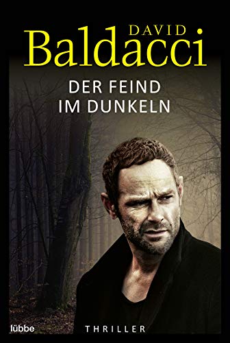 Der Feind im Dunkeln von David Baldacci