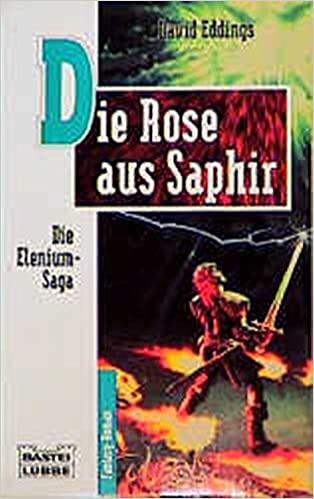 Die Rose aus Saphir von David Eddings