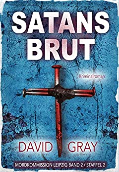 Satansbrut von David Gray