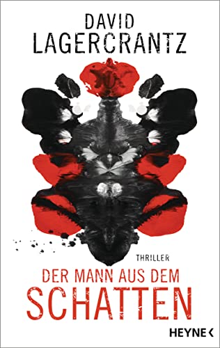 David Lagercrantz: Der Mann aus dem Schatten