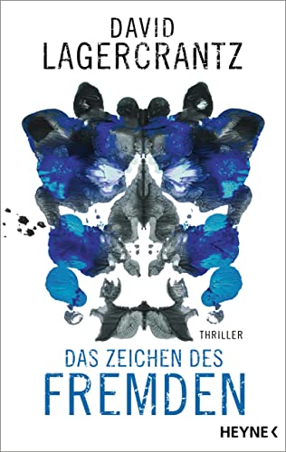 David Lagercrantz: Das Zeichen des Fremden