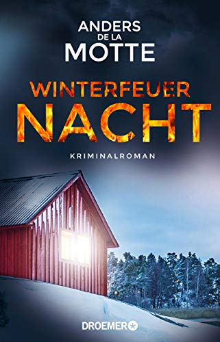 Winterfeuernacht von Anders de la Motte