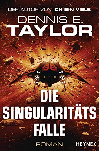 Die Singularitätsfalle von Dennis E. Taylor