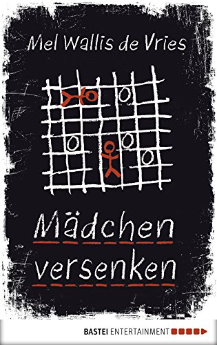 Mädchen versenken von Mel Wallis de Vries