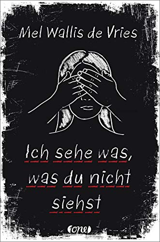 Ich sehe was, was du nicht siehst von Mel Wallis de Vries