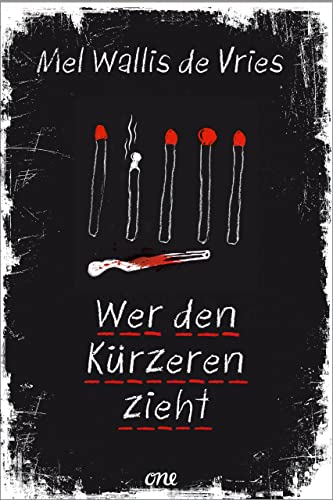 Wer den Kürzeren zieht von Mel Wallis de Vries