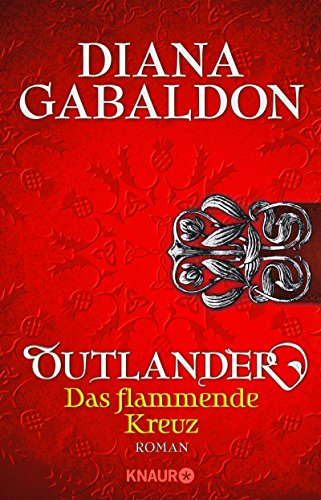 Das flammende Kreuz von Diana Gabaldon