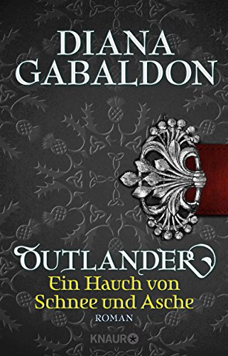 Ein Hauch von Schnee und Asche von Diana Gabaldon