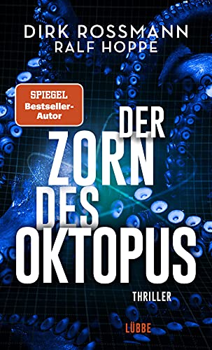 Der Zorn des Oktopus von Dirk Roßmann