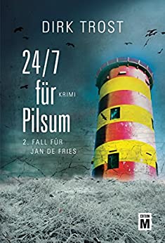 24/7 für Pilsum von Dirk Trost