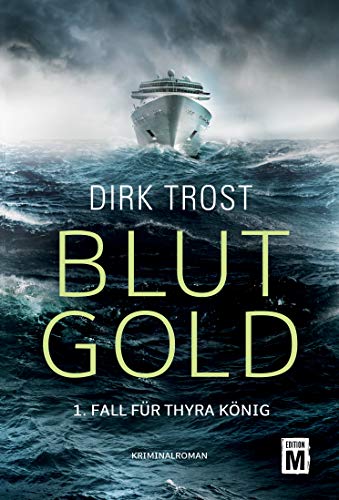 Blutgold von Dirk Trost