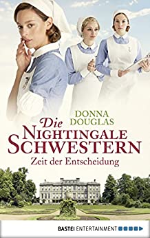Zeit der Entscheidung von Donna Douglas