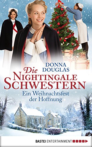 Ein Weihnachtsfest der Hoffnung von Donna Douglas