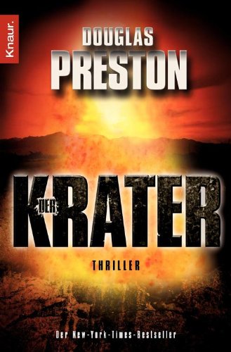 Douglas Preston: Der Krater