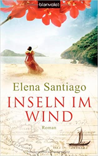 Inseln im Wind von Elena Santiago