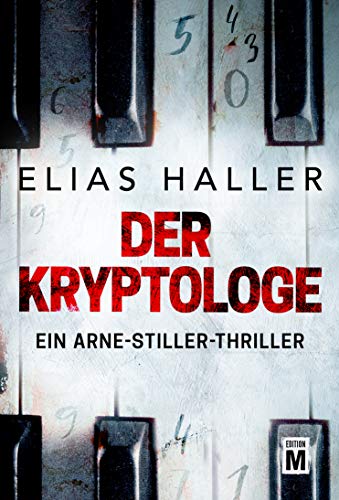 Der Kryptologe von Elias Haller
